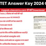 MP TET Answer Key 2024 Download Now from mppeb.cbexams.com